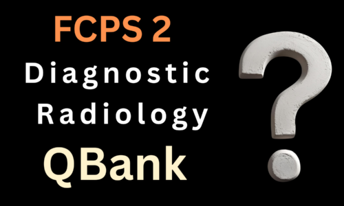 FCPS2 Diagnostic Radiology QBank